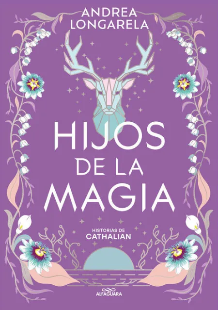 Hijos de la Magia (Historias de Cathalian 2)