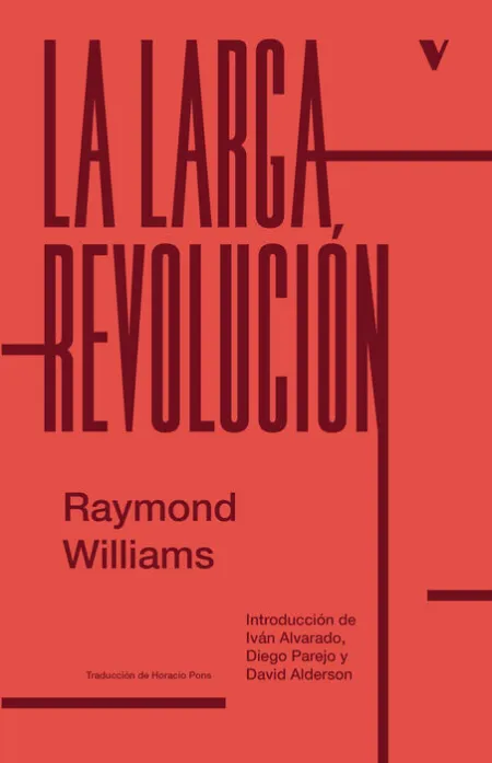 La Larga Revolución