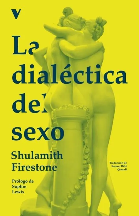 La Dialéctica del Sexo