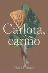 Carlota, Cariño