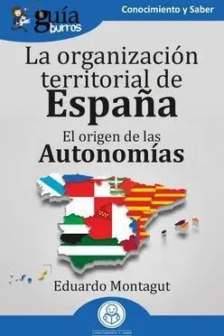 Guiaburros la Organizacion Territorial de España