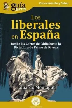 Guiaburros: los Liberales en España