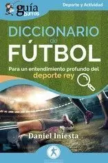 Guiaburros: Diccionario de Futbol