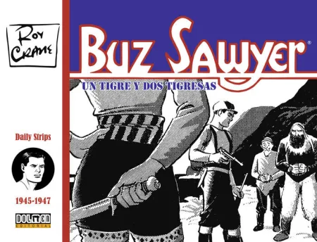 Buz Sawyer 1945-1947