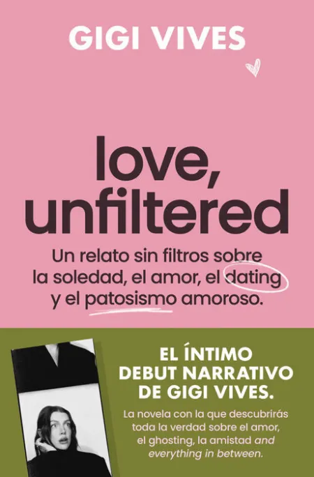 Love, Unfiltered