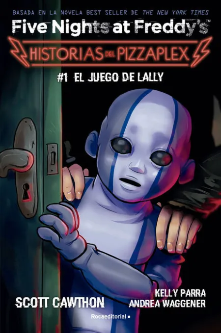 T1 el Juego de Lally Historias del Pizzaplex
