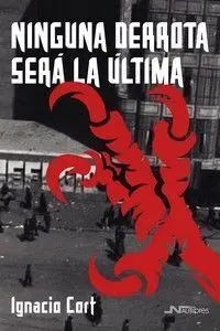 Ninguna Derrota Será la Última