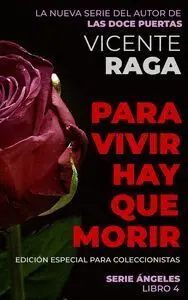 Para Vivir Hay que Morir