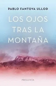 Los Ojos Tras la Montaã?A