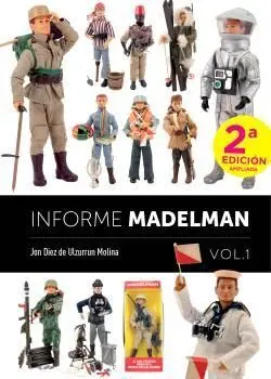 Informe Madelman I 2ª Edición Ampliada