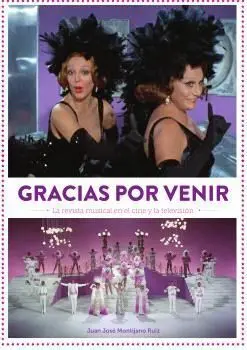 Gracias por Venir la Revista Musical en el Cine y Televisio