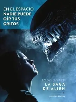 En el Espacio Nadie Puede Oir Tus Gritos