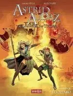 Astrid, Audaz y los Reyes de Thule. El Cataro