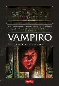 Vampiro. Libro 2: la Mascarada
