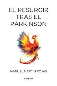 El Resurgir Tras el Párkinson