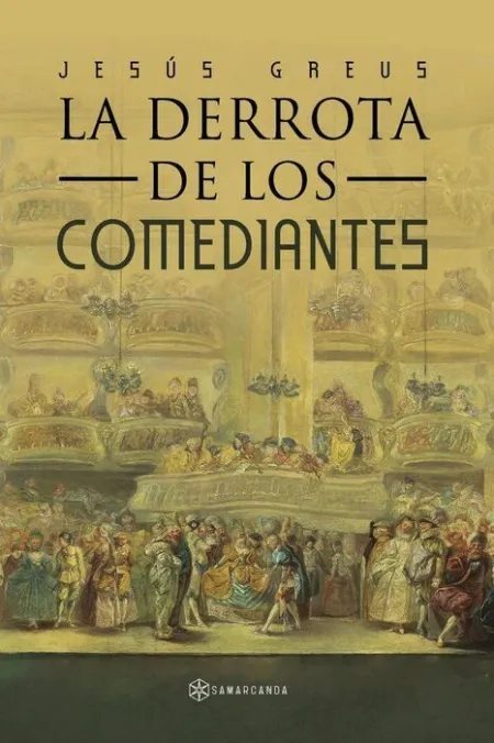 La Derrota de los Comediantes