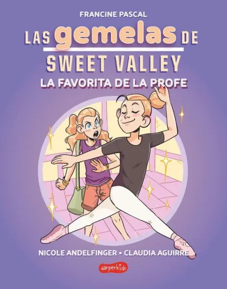 Gemelas de Sweet Valley 2, Las: la Favorita de la Profe