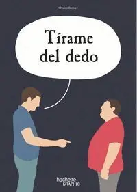 Tirame del Dedo