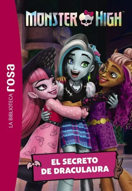 La Biblioteca Rosa. Monster High, 2. El Secreto de Draculaura