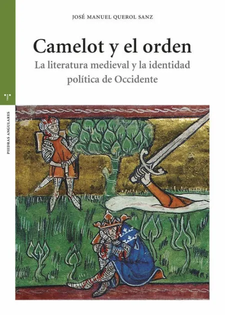 Camelot y el Orden