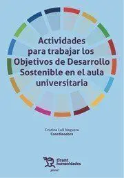 Actividades para Trabajar los Objetivos de Desarrollo Sostenible en el Aula Univ