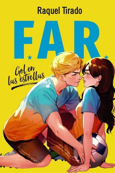 Far. Gol en las Estrellas