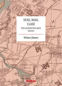 Sexo, Raza, Clase