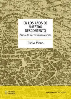 En los Años de nuestro Descontento