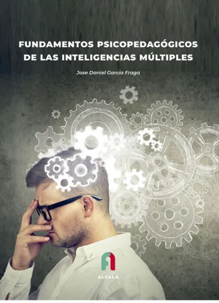 Fundamentos Psicopedagógicos de las Inteligencias Múltiples
