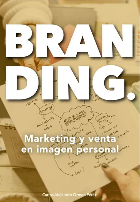 Branding. Marketing y Venta en Imagen Personal