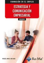 Adgd098Po Estrategia y Comunicación Empresarial