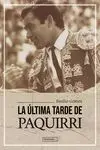 La Última Tarde de Paquirri