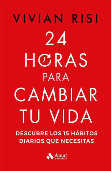 24 Horas para Cambiar tu Vida