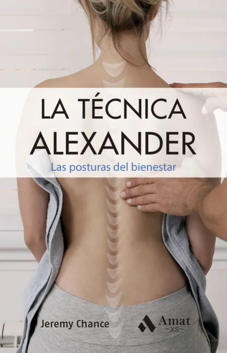 La Técnica Alexander. Bolsillo
