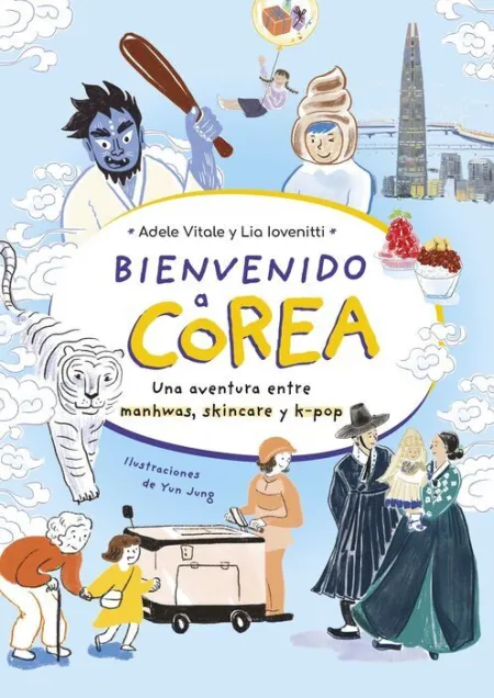 Bienvenido a Corea. Una Aventura entre Manhwas,Skincare y K-Pop