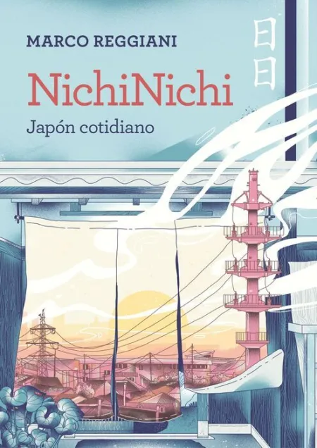 Nichinichi. Japón Cotidiano