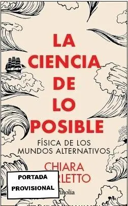 Ciencia de lo Posible, la
