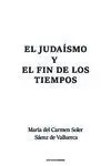 El Judaismo y el Fin de los Tiempos