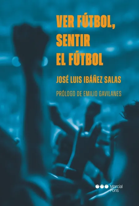 Ver Futbol Sentir el Futbol