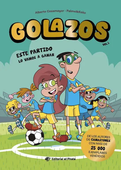 Golazos 01 - este Partido lo Vamos a Ganar