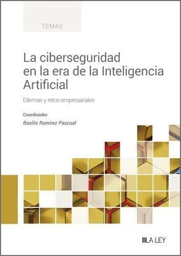 Ciberseguridad en Era de Inteligencia Artificial