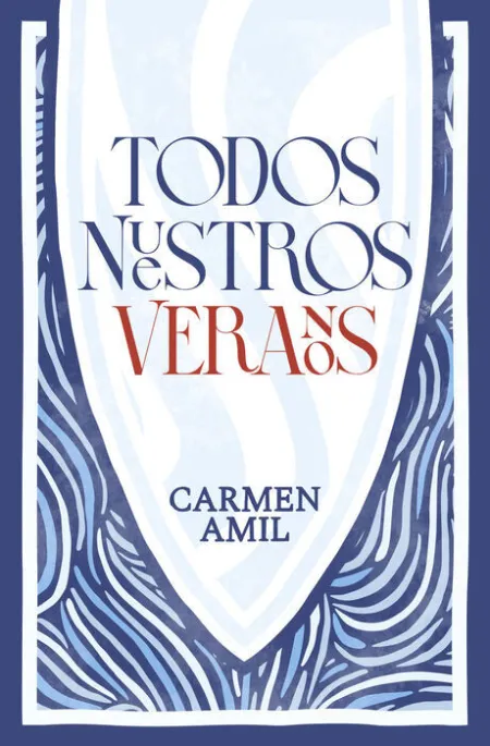 Todos nuestros Veranos