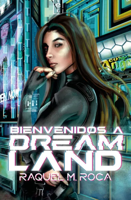 Bienvenidos a Dreamland (Dreamland N1)