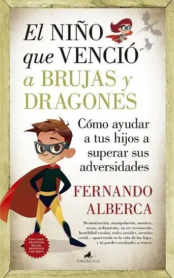 Niño que Venció a Brujas y Dragones, el (N. e. )