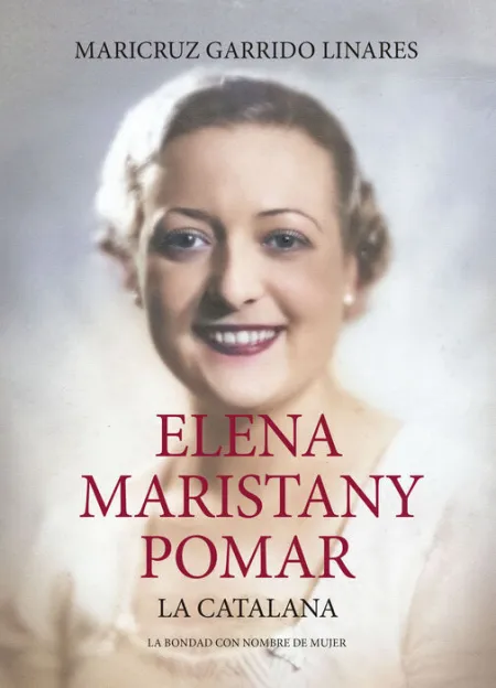 Elena Maristany Pomar. La Catalana