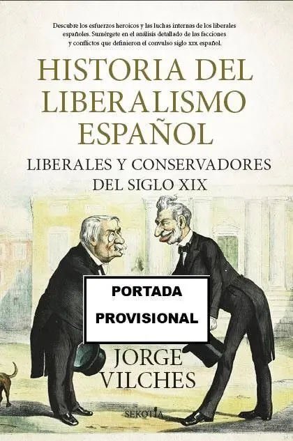 Historia del Liberalismo Español