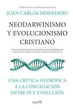 Neodarwinismo y Evolucionismo Cristiano