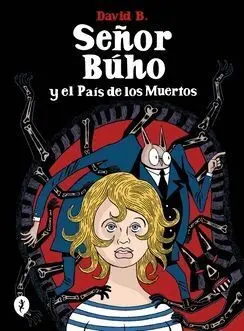 El Señor Búho y el País de los Muertos