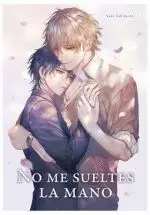 No me Sueltes de la Mano 01