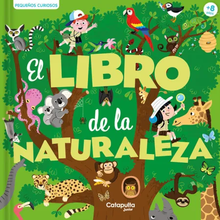 Pequeños Curiosos: el Libro de la Naturaleza